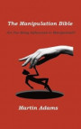 The Manipulation Bible