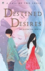 Destined Desires