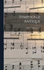 Symphonie Antique