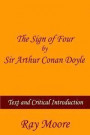 The Sign of Four by Sir Arthur Conan Doyle: Text and Critical Introduction