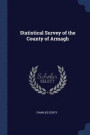 Statistical Survey of the County of Armagh