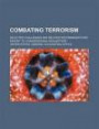 Combating terrorism: selected challenges and related recommendations: report to Congressional requesters