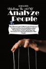 Mastering The Art Of Analyzing People