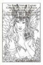 'The Forest Goddess' Fantasy Coloring Book Over 100 Pages of Dark Fantasy Fairies, Creatures, Dragons, Magical Forests, and Much More (Adult Coloring Book)