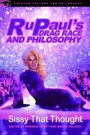 RuPaul's Drag Race and Philosophy