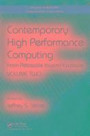 Contemporary High Performance Computing: From Petascale toward Exascale, Volume Two (Chapman & Hall/CRC Computational Science)