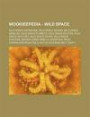 Wookieepedia - Wild Space: Wild Space Asteroids, Wild Space Moons, Wild Space Nebulae, Wild Space Planets, Wild Space Routes, Wild Space Sectors
