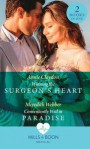 Winning The Surgeon's Heart / Conveniently Wed In Paradise: Winning the Surgeon's Heart / Conveniently Wed in Paradise (Mills & Boon Medical)