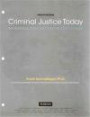 Criminal Justice Today: An Introductory Text for the 21st Century, Student Value Edition (12th Edition) (Justice System)
