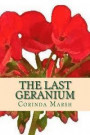 The Last Geranium