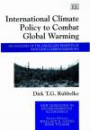International Climate Policy to Combat Global Warming: An Analysis of the Ancillary Benefits of Reducing Carbon Emissions (New Horizons in Environmental Economics)