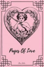 Pages of Love: Valentine's day pocket size edition. A journal of guided pages and prompts to write your Love Story in your own words