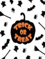Trick or treat: Trick or treat cover and Dot Graph Line Sketch pages, Extra large (8.5 x 11) inches, 110 pages, White paper, Sketch, D