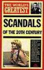 The World's Greatest Scandals (World's Greatest S.)