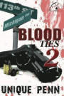 Blood Ties 2: The Ties That Bind