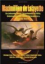 De Lafayette Mega Encyclopedia of UFOs, Extraterrestrials, Aliens Encounters & Galactic Races.Vol.10: Ufology From A To Z: TIME-SPACE TRAVEL, ANUNNAKI, GRAYS, HYBRIDS, ABDUCTIONS, PARALLEL ... UNIVERSES (Volume 10)
