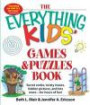 The Everything Kids Games & Puzzles Book: Secret Codes, Twisty Mazes, Hidden Pictures, and Lots More - For Hours of Fun!