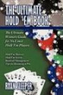 The Ultimate Hold 'Em Book: The Ultimate Winners Guide For No Limit Hold 'Em Player