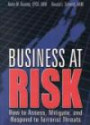 Business at Risk: How to Assess, Mitigate, and Respond to Terrorist Threats