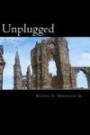 Unplugged: Life without power or communications