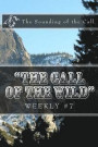 'The Call of the Wild' Weekly #7: The Sounding of the Call