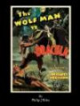 WOLFMAN VS. DRACULA - An Alternate History for Classic Film Monster