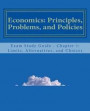 Economics: Principles, Problems, and Policies: Exam Study Guide - Chapter 1: Limits, Alternatives, and Choices