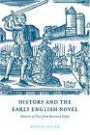 History and the Early English Novel: Matters of Fact from Bacon to Defoe (Cambridge Studies in Eighteenth-Century English Literature and Thought)