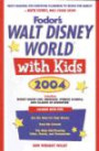 Walt Disney World with Kids, 2004: Including Disney Cruise Line, Universal Orlando, and Islands of Adventure (Fodor's Walt Disney World & Universal Orlando with Kids)