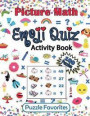 Picture Math Emoji Quiz Activity Book