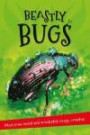 It's all about... Beastly Bugs: Everything you want to know about minibeasts in one amazing book