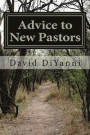 Advice to New Pastors