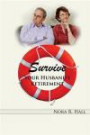Survive Your Husband's Retirement: A light-hearted look at the joys and tribulations of living with a retired husband
