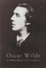 Oscar Wilde: A Certain Geniu