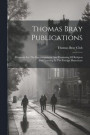 Thomas Bray Publications