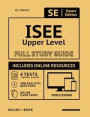 ISEE Upper Level Full Study Guide 2nd Edition: Complete Subject Review with Online Video Lessons, 4 Full Practice Tests, 1, 080 Realistic Questions Bot