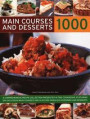 1000 Main Courses &; Desserts