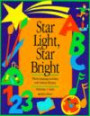 Star Light, Star Bright: Whole Language Activities With Nursery Rhymes
