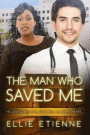 The Man Who Saved Me: A BBW BWWM Love Story For Adults