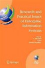 Research and Practical Issues of Enterprise Information Systems: IFIP TC 8 International Conference on Research and Practical Issues of Enterprise ... in Information and Communication Technology)