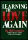 Learning to love again