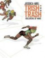 Trish Trash #1: Rollergirl on Mars (Trish Trash graphic novels)