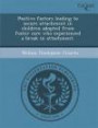 Positive factors leading to secure attachment in children adopted from foster care who experienced a break in attachment