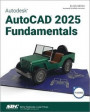 Autodesk AutoCAD 2025 Fundamentals