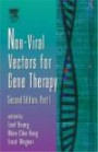 Nonviral Vectors for Gene Therapy, Part 1 (Advances in Genetics) (Advances in Genetics)