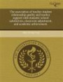 The association of teacher-student relationship quality and teacher support with students' school satisfaction, classroom adjustment, and academic achievement