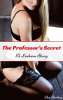 Professor's Secret: A Lesbian Story