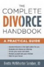 The Complete Divorce Handbook: A Practical Guide