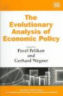 The Evolutionary Analysis of Economic Policy (New Horizons in Institutional & Evolutionary Economics S.)