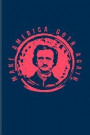 Make America Goth Again: Funny Reading Quote Journal For Literature, Fiction, Reading & Edgar Allan Poe Fans - 6x9 - 100 Blank Lined Pages